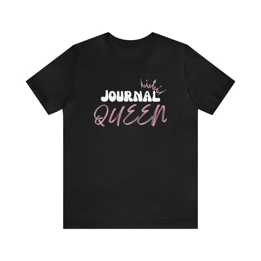 Journal Queen-Unisex Jersey Short Sleeve Tee